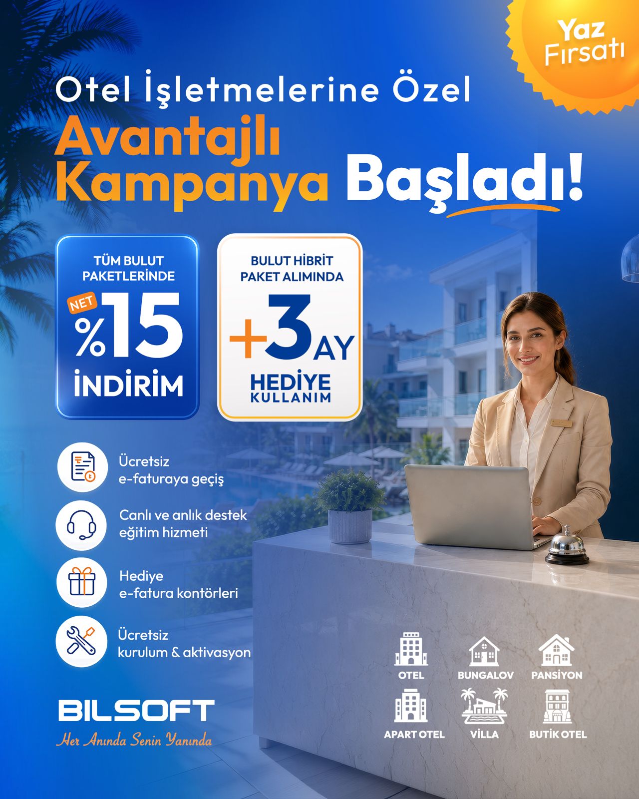 Konaklama İşletmelerine Özel Yaz Kampanyası