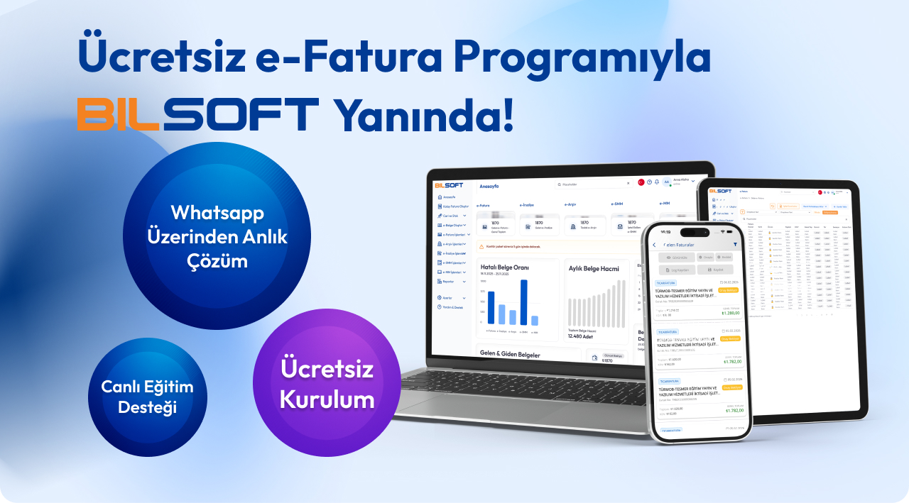 Dijital Dönüşümde Ücretsiz E-Fatura Programı ile Bilsoft Yanında
